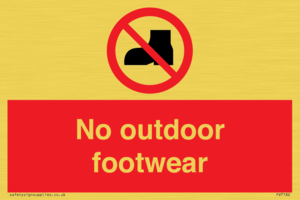 PV7182: No outdoor footwear