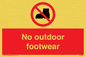 PV7182: No outdoor footwear