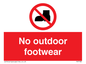PV7182: No outdoor footwear