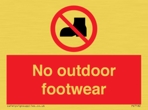 PV7182: No outdoor footwear