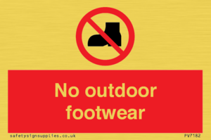 PV7182: No outdoor footwear