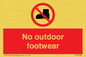 PV7182: No outdoor footwear