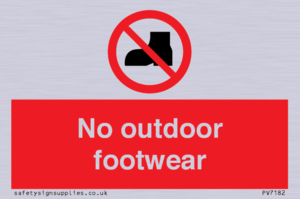 PV7182: No outdoor footwear