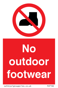 PV7182: No outdoor footwear