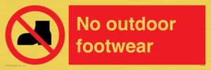 PV7182: No outdoor footwear