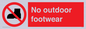PV7182: No outdoor footwear