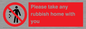 PV7190: Please take any rubbish home with you
