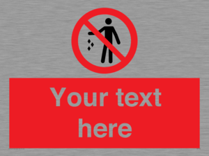 PV7192: Custom No littering