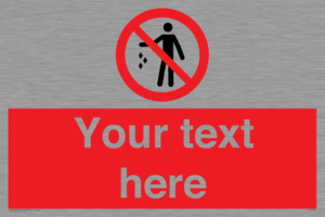 PV7192: Custom No littering