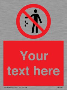 PV7192: Custom No littering