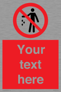 PV7192: Custom No littering