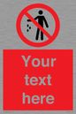 PV7192: Custom No littering