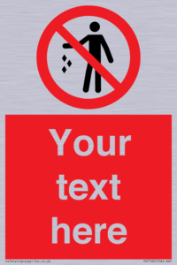 PV7192: Custom No littering