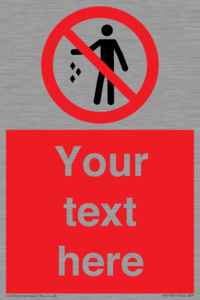 PV7192: Custom No littering