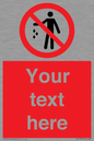PV7192: Custom No littering