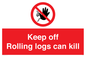 PV7272: Keep off Rolling logs can kill