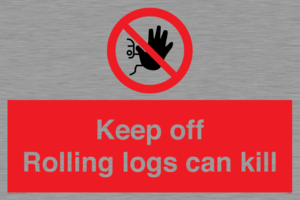 PV7272: Keep off Rolling logs can kill
