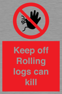 PV7272: Keep off Rolling logs can kill