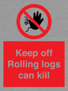 PV7272: Keep off Rolling logs can kill