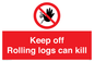 PV7272: Keep off Rolling logs can kill