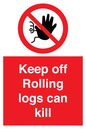 PV7272: Keep off Rolling logs can kill