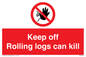 PV7272: Keep off Rolling logs can kill