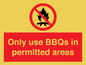 PV7274: Only use BBQs in permitted areas