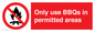 PV7274: Only use BBQs in permitted areas