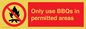 PV7274: Only use BBQs in permitted areas