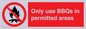 PV7274: Only use BBQs in permitted areas