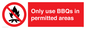 PV7274: Only use BBQs in permitted areas