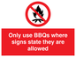 PV7275: Only use BBQs where signs state they are allowed