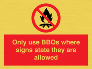PV7275: Only use BBQs where signs state they are allowed