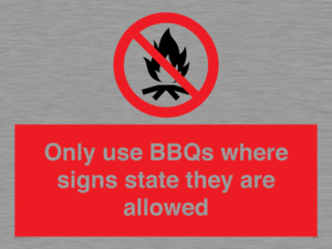 PV7275: Only use BBQs where signs state they are allowed