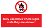 PV7275: Only use BBQs where signs state they are allowed