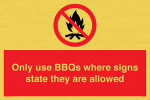 PV7275: Only use BBQs where signs state they are allowed