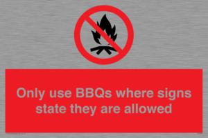 PV7275: Only use BBQs where signs state they are allowed