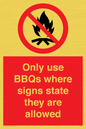 PV7275: Only use BBQs where signs state they are allowed