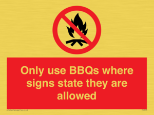 PV7275: Only use BBQs where signs state they are allowed