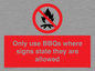 PV7275: Only use BBQs where signs state they are allowed
