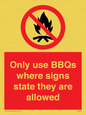 PV7275: Only use BBQs where signs state they are allowed
