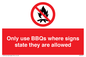 PV7275: Only use BBQs where signs state they are allowed