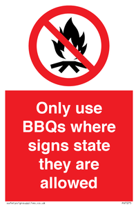 PV7275: Only use BBQs where signs state they are allowed