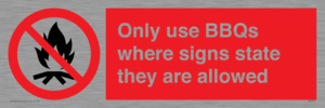 PV7275: Only use BBQs where signs state they are allowed