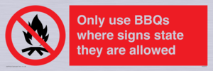 PV7275: Only use BBQs where signs state they are allowed