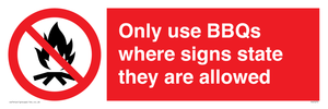 PV7275: Only use BBQs where signs state they are allowed