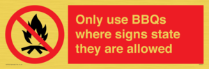 PV7275: Only use BBQs where signs state they are allowed