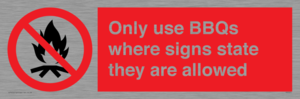 PV7275: Only use BBQs where signs state they are allowed