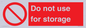 PV7505: Do not use for storage