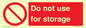PV7505: Do not use for storage